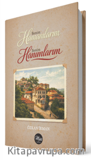 Benim Hamamlarım Benim Hanımlarım