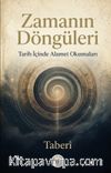 Zamanın Döngüleri & Tarih İçinde Alamet Okumaları
