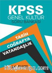 KPSS Genel Kültür Soru Bankası Tarih-Coğrafya-Vatandaşlık