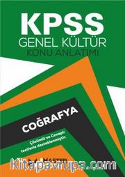 KPSS Genel Kültür Coğrafya Konu Anlatımı  Detaylı Konu Anlatımı Çözümlü Testler Konu Testleri