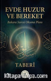 Evde Huzur ve Bereket <br /> Bakara Suresi Okuma Planı