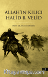 Allah'ın Kılıcı Halid Bin Velid