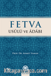 Fetva Usulü ve Adabı