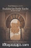 Endülüs'ün Fetih Tarihi 92-316/711-928