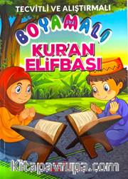 Tecvitli ve Alıştırmalı Boyamalı Kur'an Elifbası