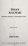 İnsan Kalmak