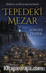 Tepedeki Mezar