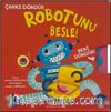 Robotunu Besle!