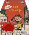 Duygularımı Tanıyorum / Filiz Çok Kızgın