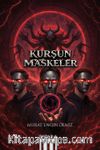 Kurşun Maskeler