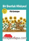 Bir Dostluk Hikayesi
