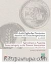 Antik Çağlardan Günümüze Anadolu'da Tarım Sempozyumu Bildiriler Agriculture In Anatolia From Antiquity To The Present Symposium Proceedings  13-15 Mayıs / May 2024, Ankara