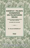 Edebiyat- Felsefe Kesişiminde Din Felsefesinin İmkanı