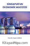 Singapur'un Ekonomik Mucizesi