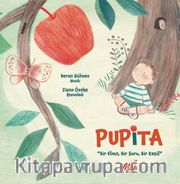 Pupita <br /> Bir Elma, Bir Soru, Bir Keşif