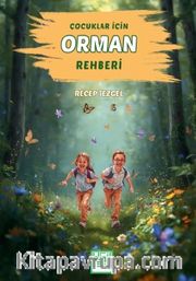 Çocuklar İçin Orman Rehberi