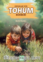 Çocuklar İçin Tohum Rehberi