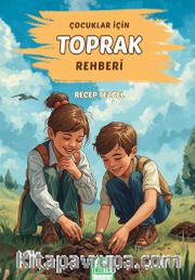 Çocuklar İçin Toprak Rehberi