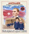 Müzegezer 2– Anıtkabir Atatürk ve Kurtuluş Savaşı Müzesi