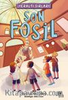 Yeraltı Sırları 2 / Son Fosil