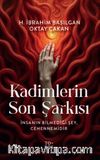 Kadimlerin Son Şarkısı