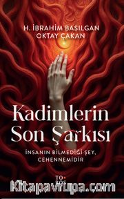 Kadimlerin Son Şarkısı