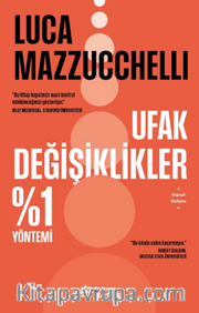 Ufak Değişiklikler %1 Yöntemi