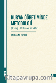 Kur'an Öğretiminde Metodoloji (Strateji-Yöntem ve Teknikler)