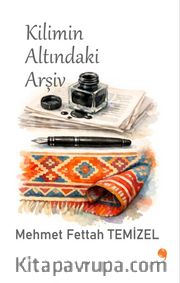Kilimin Altındaki Arşiv
