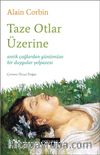 Taze Otlar Üzerine