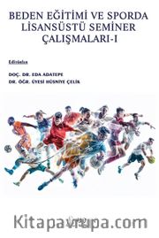 Beden Eğitimi ve Sporda  Lisansüstü Seminer Çalışmaları 1