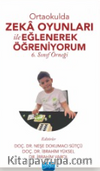 Ortaokulda Zeka Oyunları İle Eğlenerek Öğreniyorum & 6. Sınıf Örneği