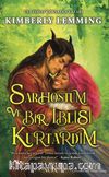 Sarhoştum ve Bir İblisi Kurtardım