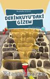 Derinkuyu'daki Gizem