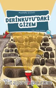 Derinkuyu'daki Gizem