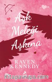 Aşk Meleği Aşkına