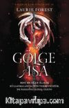 Gölge Asa - Karanlık Cadı Günlükleri Serisi 3. Kitap