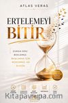 Ertelemeyi Bitir