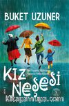 Kız Neşesi (Ciltli)