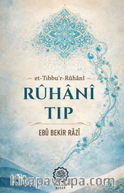 Rûhanî Tıp (et-Tıbbu'r-Rûhanî)