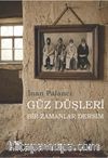 Güz Düşleri & Bir Zamanlar Dersim