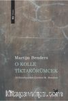 O Kolle Tiktakörümcek