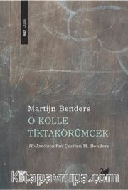 O Kolle Tiktakörümcek