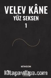 Velev Kane Yüz Seksen 1