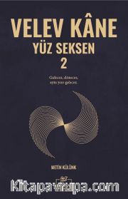 Velev Kane Yüz Seksen 2