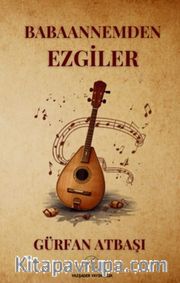 Babaannemden Ezgiler