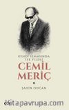 Kendi Semasında Tek Yıldız Cemil Meriç