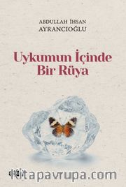 Uykumun İçinde Bir Rüya