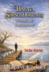 Hayata Şiirsel Dokunuş & Sevmek mi? Sevilmek mi?