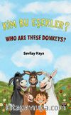 Who Are These Donkeys